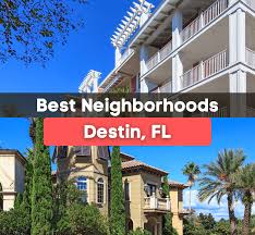 7 best neighborhoods in destin fl