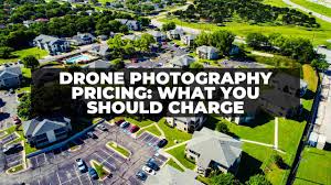 drone photography 2022 rates