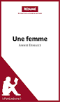 Annie Ernaux: Une Femme A Woman s Story (1987) Beauty is a