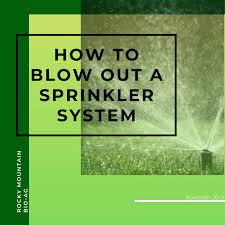Not more than twelve hours of continuous water pressure. How To Blow Out A Sprinkler System Rocky Mountain Bioag