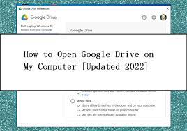 how to open google drive on my computer