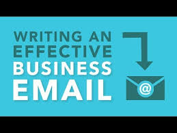 Business Communication How To Write An Effective Business Email