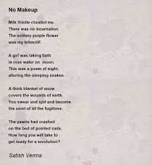 no makeup no makeup poem by satish verma