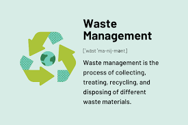 waste management definition goals