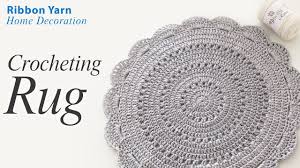 crochet rug with ribbon yarn you