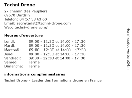 á�… horaires d ouverture techni drone
