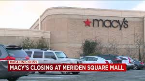 macy s meriden location set to close