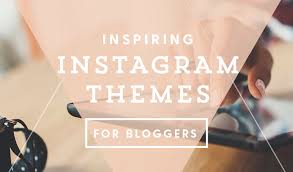 20 Inspiring Instagram Themes For Bloggers Creative Market