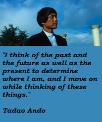 Tadao-Ando-Quotes-5.jpg via Relatably.com
