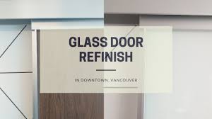 Sliding Glass Door Refinish In Downtown