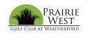 Golf Course & Country Club | Prairie West Golf | Oklahoma