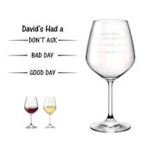 Crystal Wine Glass With Good Day Bad