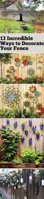 Ways To Decorate Your Garden Fence Diy