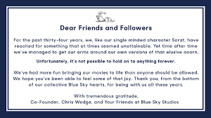 Blue Sky Studios on Twitter: "A letter from Blue Sky Co-Founder, Chris  Wedge. With the news of Blue Sky's closing, we send 34-years worth of  gratitude and appreciation to our friends and