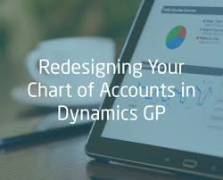 Redesigning Your Chart Of Accounts With Dynamics Gp