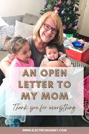 an open letter to my mom thank you