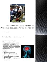 Physical activity and health in working. The Biomechanics Of Concussions Concussion Biomechanics