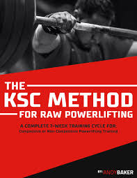 the ksc method for raw power lifting