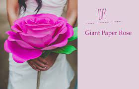 diy giant paper rose is bigger better