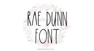 A good day to die. Rae Dunn Font Free Download The Fonts Magazine