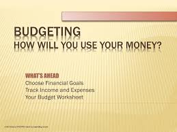 budgeting how will you use your money