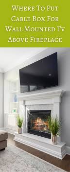 Put Cable Box For Wall Mounted Tv