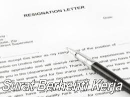 Sample of surat berhenti kerja resignation letter. Contoh Surat Berhenti Kerja Mudah Dan Ringkas