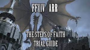 The trial has a minimum ilevel of 90 to enter and rewards you with: Ffxiv Arr The Steps Of Faith Trial Guide Patch 2 55 Youtube