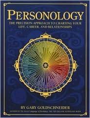 Personology The Precision Approach To Charting Your Life