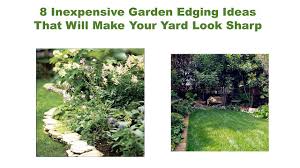 8 Inexpensive Garden Edging Ideas