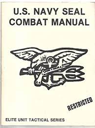 u s navy seal combat manual abebooks