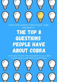 May 28, 2021 · what is cobra insurance? Our Free Guide Answers Your Tough Cobra Questions
