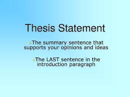 Thesis Statements A How To    ppt video online download SlideShare