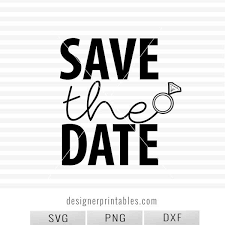 Svg Png Dxf Save The Date Wedding Ring Designer Printables