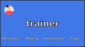 trainer meaning and unciation