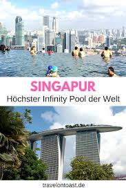 I'll show you, marina bay sands! Infinity Pool Singapur Eintritt Tipps Und Infos Zum Marina Bay Sands Pool Travel On Toast Singapur Singapur Reise Infinity Pool