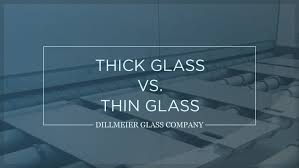 Thick Glass Vs Thin Glass
