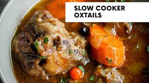 slow cooker oxtail slow cooker recipe