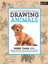 From quick caricatures in a sketchbook to polished landscape drawings, pencil has the potential to bring all get started with strong, simple contour drawings. The Complete Beginner S Guide To Drawing Animals More Than 200 Drawing Techniques Tips Lessons For Rendering Lifelike Animals In Graphite And Colored Pencil The Complete Book Of Walter Foster Creative
