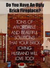 Our Ugly Brick Fireplace He Vetoes
