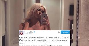 Bette midler called melania trump an. Bette Midler Tweets Response To Kim Kardashian S Nude Selfie Good
