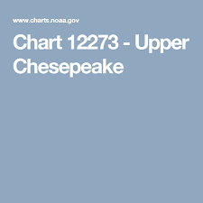 Chart 12273 Upper Chesepeake Boat Charts Chart