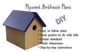 Plywood Birdhouse Plans