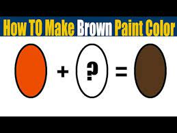Color Mixing To Make Brown