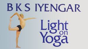 Light On Yoga B K S Iyengar Whole Universe