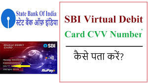 sbi virtual debit card cvv kaise dekhe