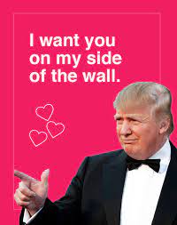 5 out of 5 stars. 12 Donald Trump Valentine S Day Cards Are Going Viral And They Re Hilarious Bored Panda