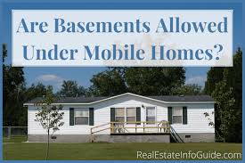 Basements Allowed Under Mobile Homes