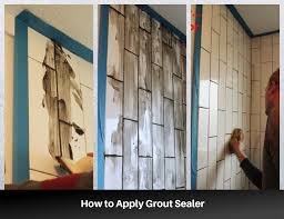 how to apply grout sealer