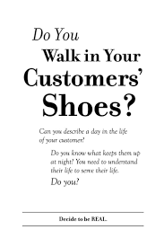 Do You Walk In Your Customers Shoes Business Coach And Mentor